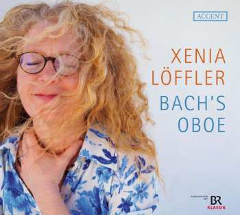 Album Johann Sebastian Bach: Kammermusik-bearbeitungen Für Oboe - "bach's Oboe"