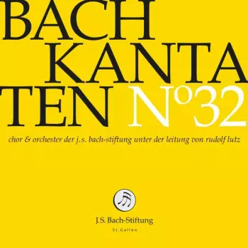 Kantaten N° 32