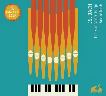 Johann Sebastian Bach: L'Art De La Fugue (Orgue Grenzing De Saint-Cyprien)