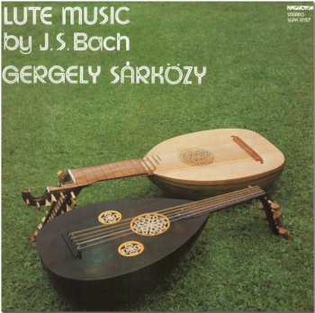 LP Johann Sebastian Bach: Lute Music (BWV 999, BWV 1000, BWV 998, BWV 995)