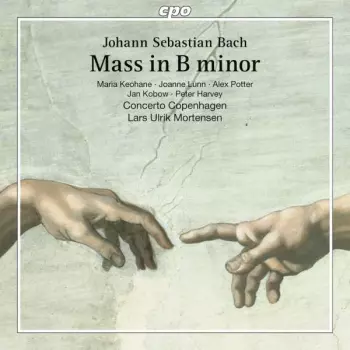 Johann Sebastian Bach: Mass In B Minor