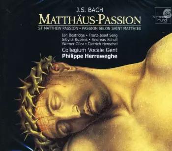 Johann Sebastian Bach: Matthäus-Passion • St Matthew Passion • Passion Selon Saint Matthieu