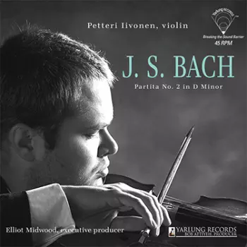 Johann Sebastian Bach: Partita No. 2 in D Minor, BWV 1004