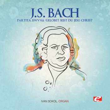 CD Johann Sebastian Bach: Partita Bwv 722