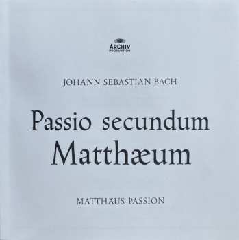 3SACD Johann Sebastian Bach: Passio Secundum Matthæum (Matthäus-Passion) LTD