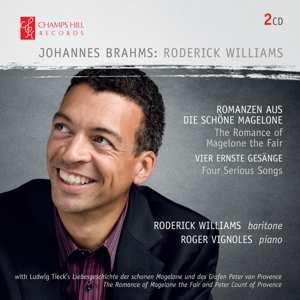 2CD Johannes Brahms: 15 Romanzen Aus Die Schöne Magelone, Op. 33; 4 Ernste Gesänge