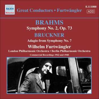 CD Berliner Philharmoniker: Brahms Symphony No.2, Bruckner Adagio from Symphony No.7 / Commercial Recordings 1942 & 1948