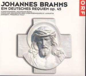 CD Johannes Brahms: Ein Deutsches Requiem Op.45