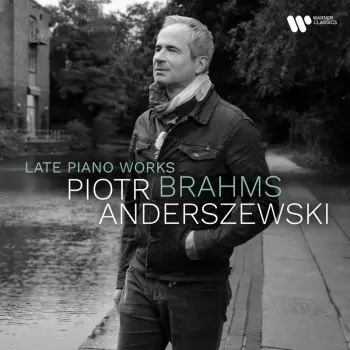 Klavierwerke "late Piano Works"