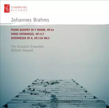 Piano Quintet; Intermezzi