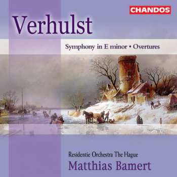 CD Johannes Verhulst: Symphony In E Minor, Overtures