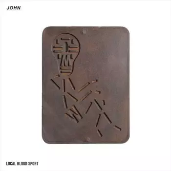 John: Local Blood Sport