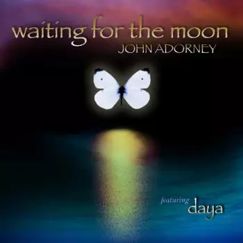 John Adorney: Waiting For The Moon