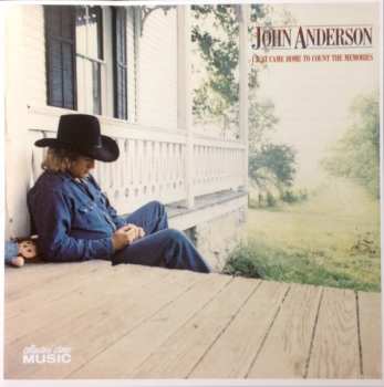 CD John Anderson: I Just Came Home To Count The Memories