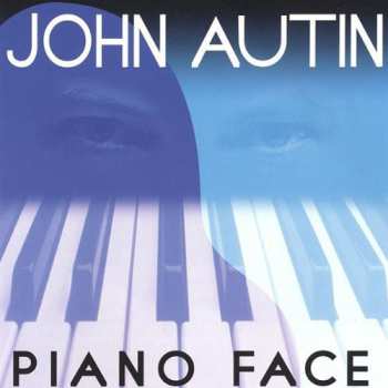 Album John Autin: Piano Face