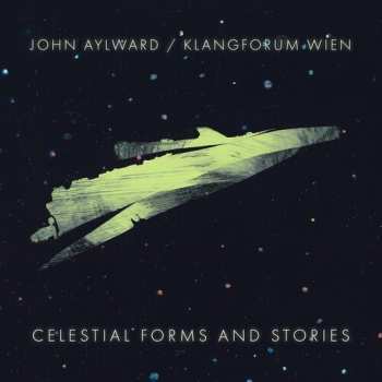 Album Klangforum Wien: Celestial Forms And Stories