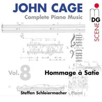 CD John Cage: Complete Piano Music Vol. 8 - Hommage À Satie