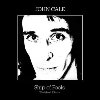 3CD/Coffret John Cale: Ship Of Fools (The Island Albums)