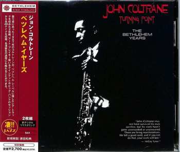 2CD John Coltrane: Turning Point - The Bethlehem Years