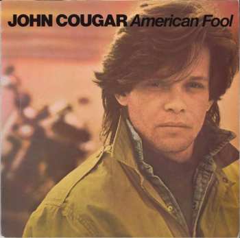 LP John Cougar Mellencamp: American Fool