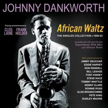 3CD John Dankworth: African Waltz - The Singles Collection 1950-62