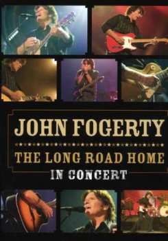 DVD John Fogerty: The Long Road Home - In Concert DIGI
