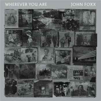 CD John Foxx: Wherever You Are