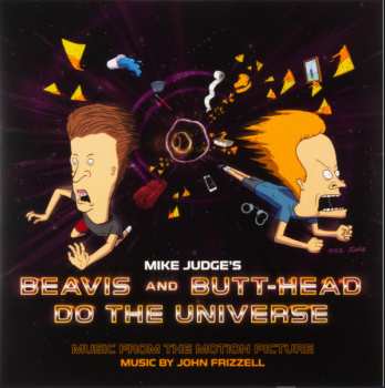 LP John Frizzell: Beavis And Butt-Head Do The Universe (Music From The Motion Picture)