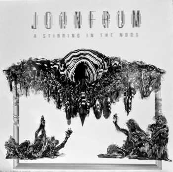 LP John Frum: A Stirring In The Noos LTD