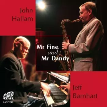 Jeff Barnhart: Mr. Fine & Mr. Dandy