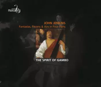 John Jenkins: Fantasies, Pavans & Airs In Four Parts