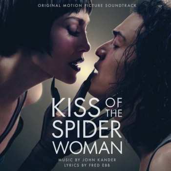 Album John Kander: Kiss Of The Spider Woman (original Motion Picture