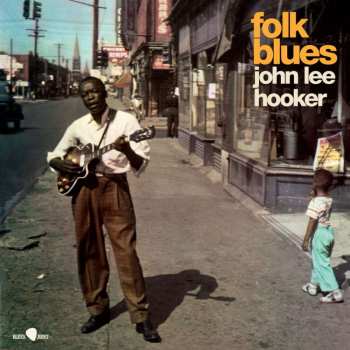 LP John Lee Hooker: Folk Blues (180g) (5 Bonus Tracks)