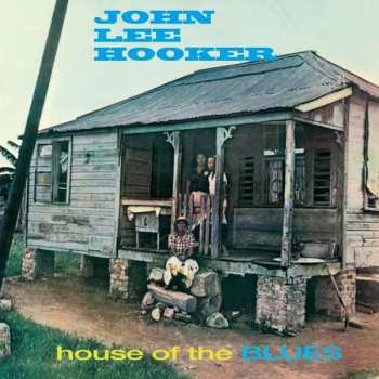 LP John Lee Hooker: House Of The Blues
