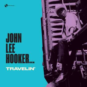 LP John Lee Hooker: Travelin' LTD