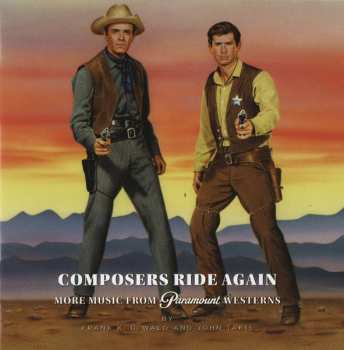 4CD Elmer Bernstein: Union Pacific: The Paramount Westerns Collection, Volume 2 LTD