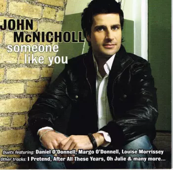 John MC Nicholl: Someone Like You