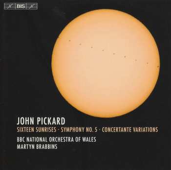 SACD The BBC National Orchestra Of Wales: Sixteen Sunrises; Symphony No. 5; Concertante Variations