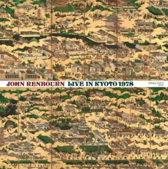 John Renbourn: Live In Kyoto 1978