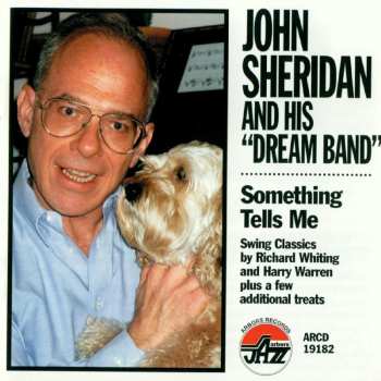 CD John Sheridan: Something Tells Me