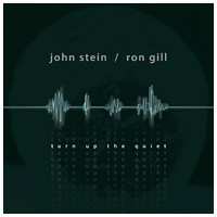 Album John Stein: Turn Up The Quiet