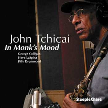 CD John Tchicai: In Monk's Mood