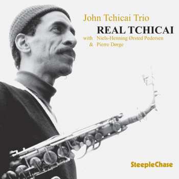 Album Niels-Henning Ørsted Pedersen: Real Tchicai