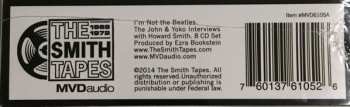 8CD/Coffret John Lennon: I'm Not The Beatles: The John & Yoko Interviews with Howard Smith 1969-72