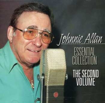Album Johnnie Allan: Essential Collection - The Second Volume