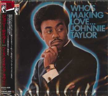 CD Johnnie Taylor: Who's Making Love
