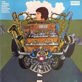 CD Johnny Almond Music Machine: Patent Pending