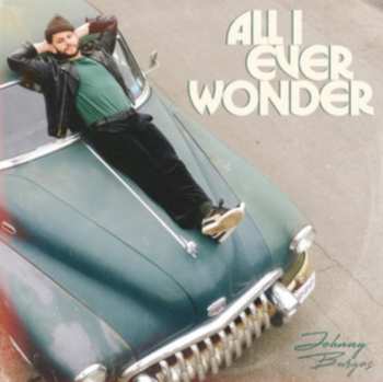 Album Johnny Burgos: All I Ever Wonder
