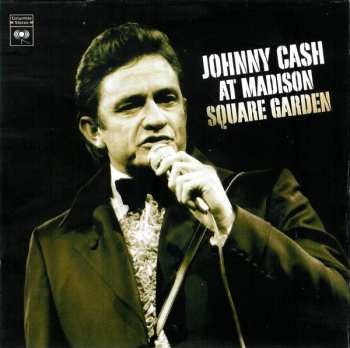 CD/DVD/Coffret Johnny Cash: At Madison Square Garden / Man In Black: Live In Denmark 1971