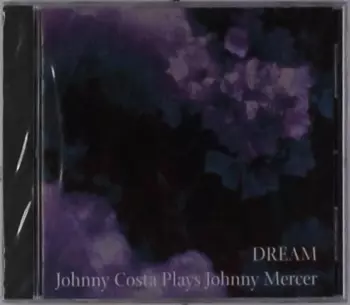 Dream (Johnny Costa Plays Johnny Mercer)